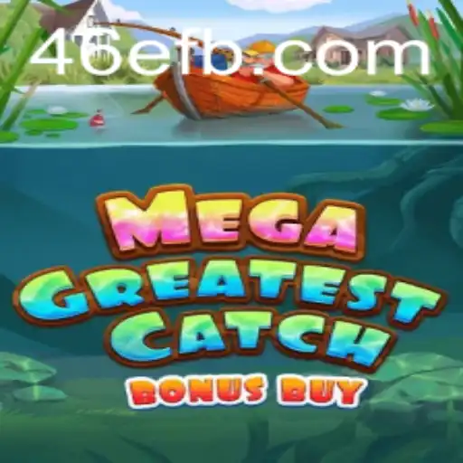 Descubra o Jogo MegaGreatestCatchBonusBuy: Diversão Sem Limites